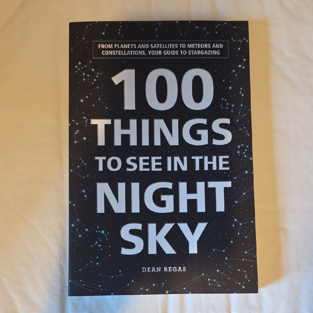 100 Things to See in the Night Sky Book